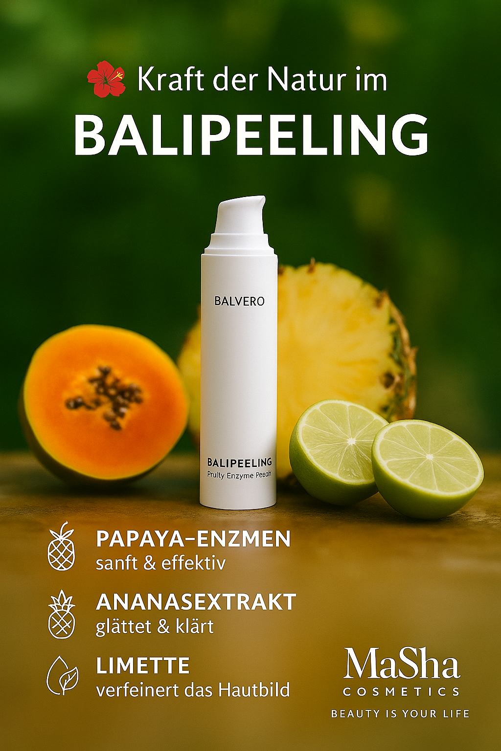 Balipeeling-Fruchtiges
Enzympeeling mit Ananas-Papaya-Lime